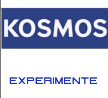 Kosmos Experimente