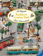 Ravensburger Mein Wimmelbuch: Rundherum in meiner Stadt
