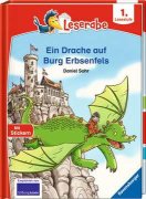 Ein Drache auf Burg Erbsenfels - Leserabe ab 1. Klasse -...