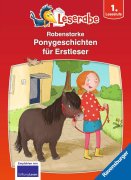 Rabenstarke Ponygeschichten für Erstleser - Leserabe ab 1. Klasse - Erstlesebuch für Kinder ab 6 Jahren