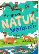 Ravensburger Mein großes Natur-Malbuch - heimische...