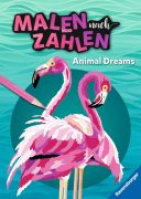 Ravensburger Malen nach Zahlen Animal Dreams - 64 Seiten...