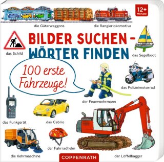 Coppenrath Bilder suchen - Wörter finden: 100 erste Fahrzeuge!