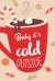 Ravensburger 17356 Baby its cold outside