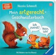 Ravensburger Mein artgerecht-Geschwisterbuch: Ich zuerst!...